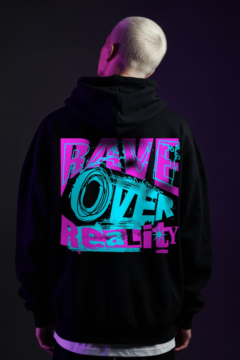 Rave Over Reality - Unisex Oversized Hoodie