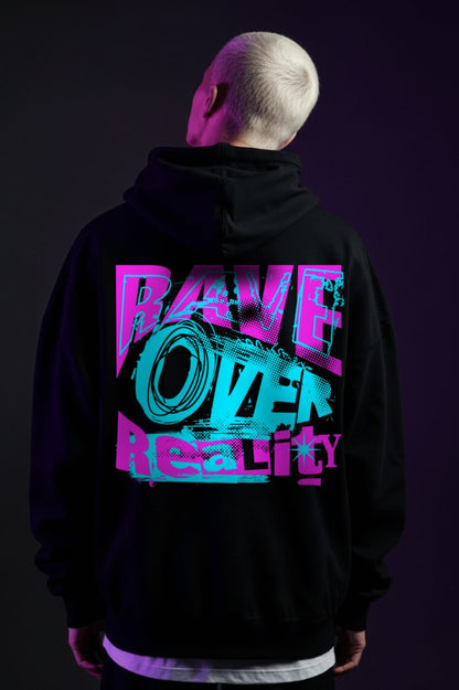 Rave Over Reality - Unisex Oversized Hoodie