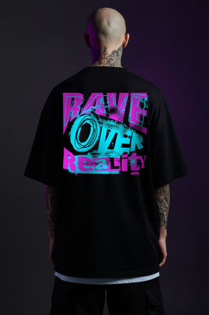 Rave Over Reality - Unisex Oversized Shirt
