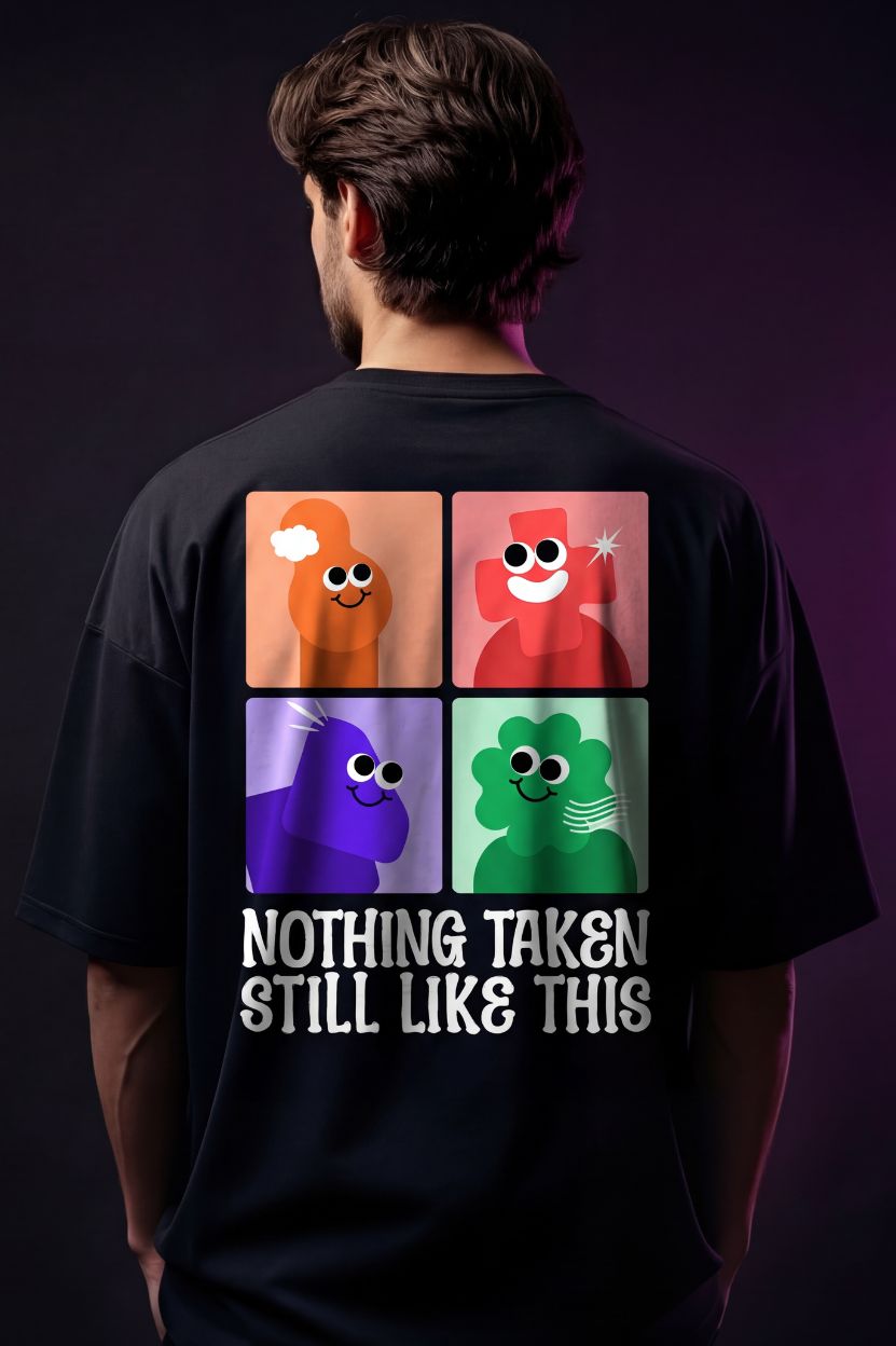 Nothing Taken - Unisex Oversized Shirt